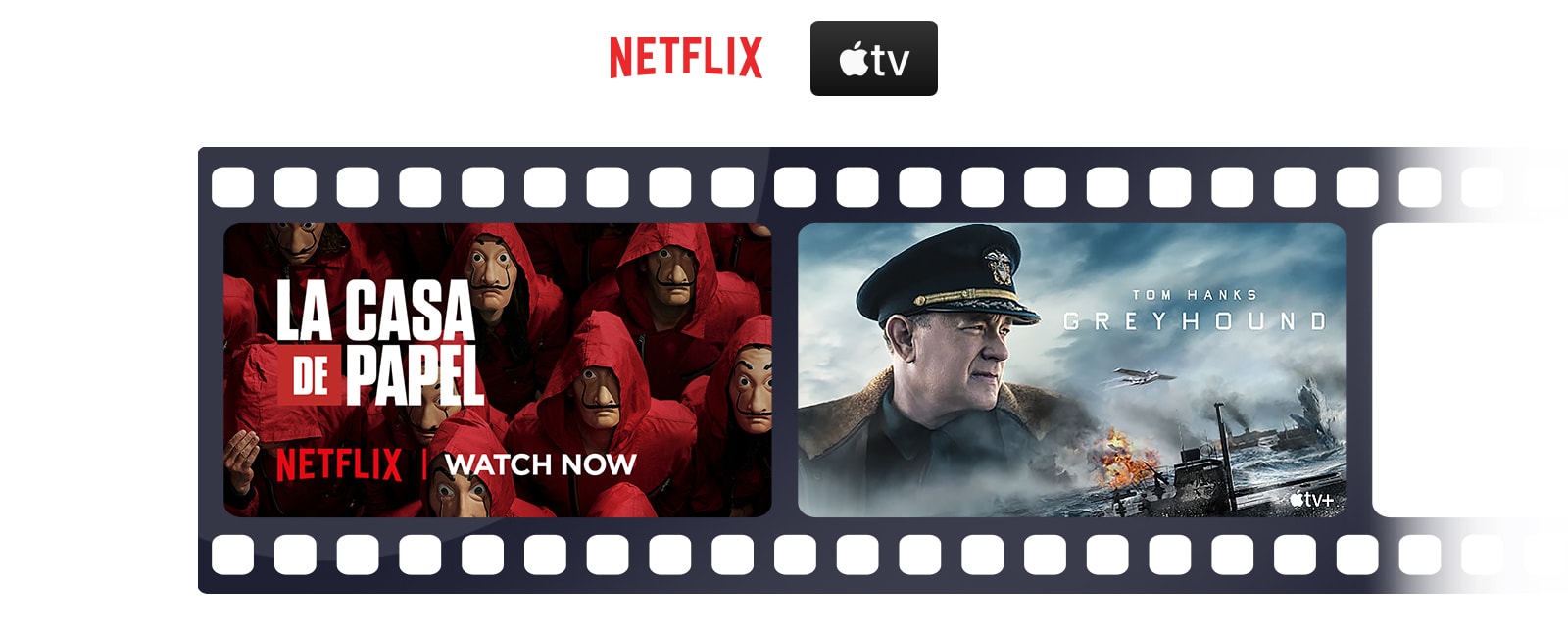 The logo of Netflix and Apple TV are in line horizontally. Under the logos, a poster of La Casa de Papel from Netflix and Greyhound from Apple TV are also in line horizontally.